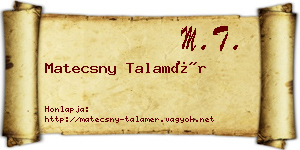 Matecsny Talamér névjegykártya